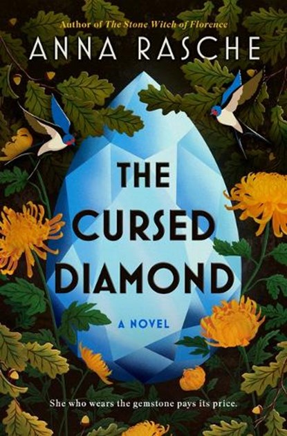 The Cursed Diamond, Anna Rasche - Gebonden - 9780778305613