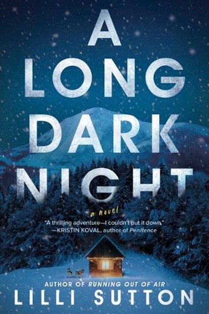A Long Dark Night, Lilli Sutton - Paperback - 9780778305767