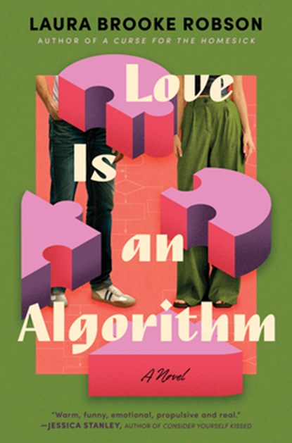 Love Is an Algorithm, Laura Brooke Robson - Gebonden - 9780778305774