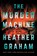 The Murder Machine, Heather Graham - Paperback - 9780778305859