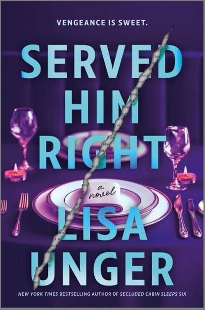 Served Him Right, Lisa Unger - Paperback - 9780778305996