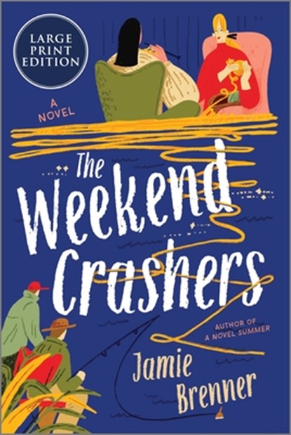 The Weekend Crashers, Jamie Brenner - Paperback - 9780778306177