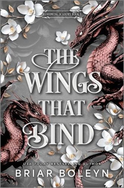 The Wings That Bind (Deluxe Edition), Briar Boleyn - Gebonden - 9780778306351