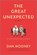 The Great Unexpected, Dan Mooney - Paperback - 9780778308584