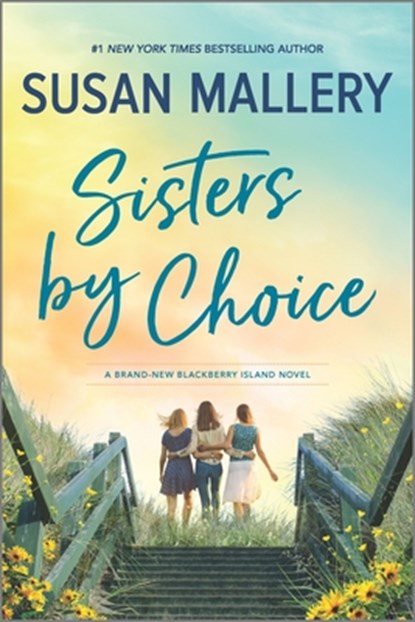 SISTERS BY CHOICE ORIGINAL/E, Susan Mallery - Paperback - 9780778309390