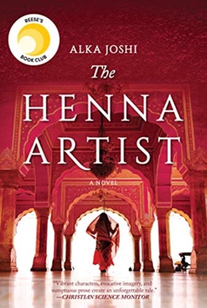 The Henna Artist, Alka Joshi - Gebonden - 9780778309451