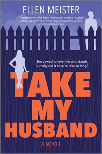 TAKE MY HUSBAND ORIGINAL/E, Ellen Meister - Paperback - 9780778309871