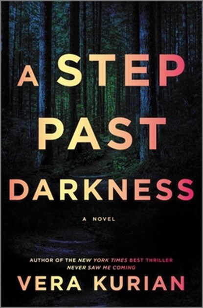 A Step Past Darkness, Vera Kurian - Gebonden - 9780778310761