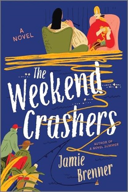 The Weekend Crashers, Jamie Brenner - Paperback - 9780778310853