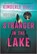 Stranger in the Lake, Kimberly Belle - Paperback - 9780778311133