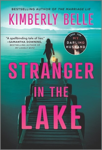 Stranger in the Lake, Kimberly Belle - Paperback - 9780778311133