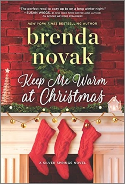 KEEP ME WARM AT CHRISTMAS, BRENDA NOVAK - Paperback - 9780778311256