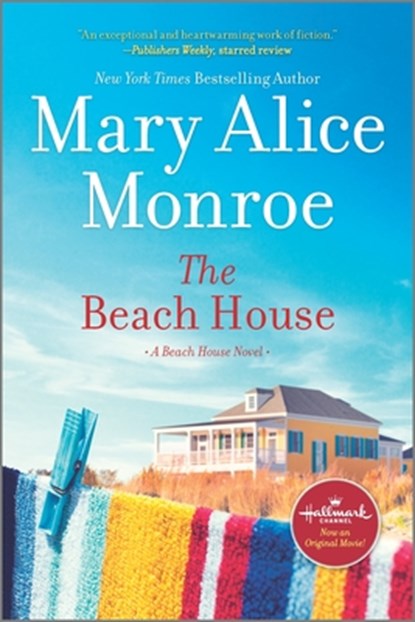 The Beach House, Mary Alice Monroe - Paperback - 9780778311423