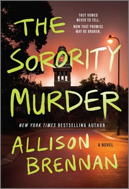 Brennan, A: Sorority Murder, Allison Brennan - Paperback - 9780778311683