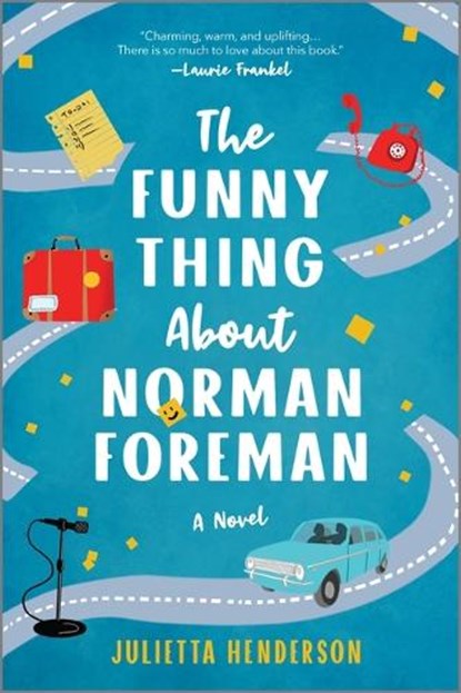 The Funny Thing about Norman Foreman, Julietta Henderson - Paperback - 9780778311867