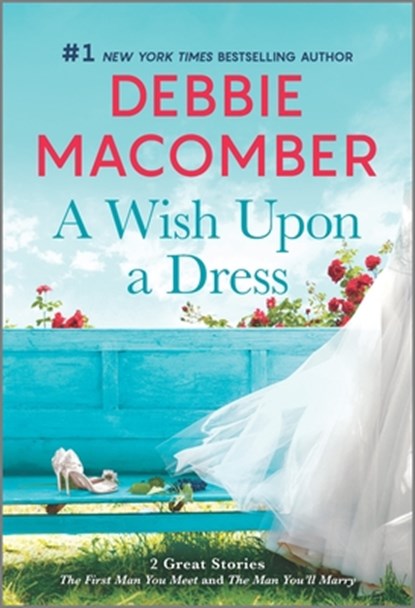 A Wish Upon a Dress, Debbie Macomber - Paperback - 9780778312215
