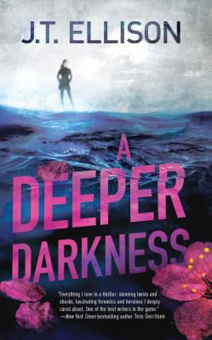 Deeper Darkness, J. T. Ellison - Paperback - 9780778313205