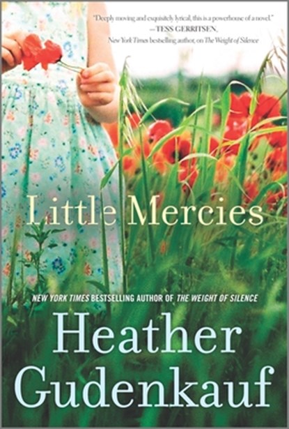 Little Mercies Original/E, Heather Gudenkauf - Paperback - 9780778316336