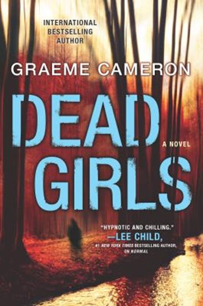 Dead Girls, Graeme Cameron - Paperback - 9780778319887