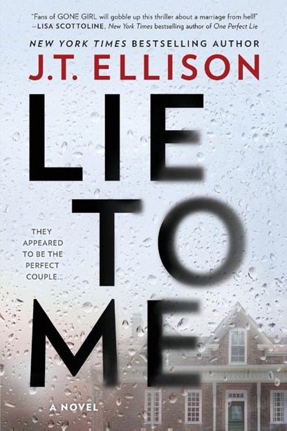 LIE TO ME ORIGINAL/E, Ellison J. T. Ellison - Paperback - 9780778330950