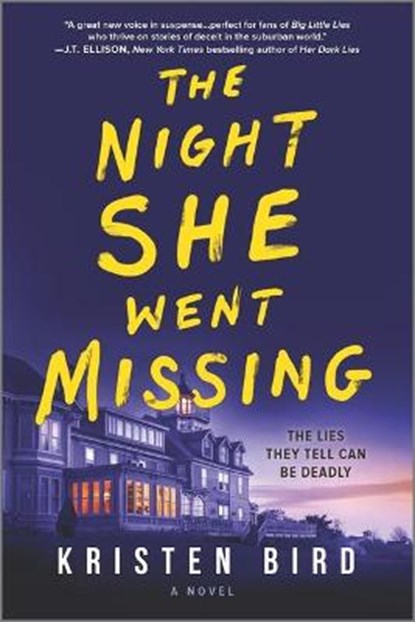 The Night She Went Missing, Kristen Bird - Paperback - 9780778332107