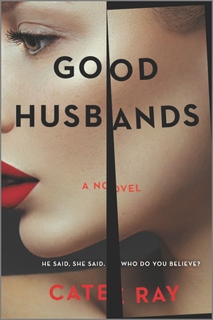 Good Husbands, Cate Ray - Paperback - 9780778333203