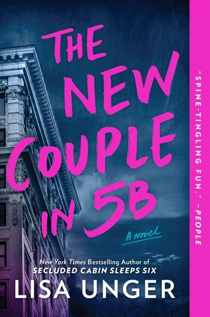 The New Couple in 5B, Lisa Unger - Paperback - 9780778333357
