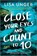 Close Your Eyes and Count to 10, Lisa Unger - Paperback - 9780778333371