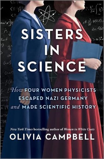 Campbell, O: Sisters in Science, Olivia Campbell - Gebonden - 9780778333388