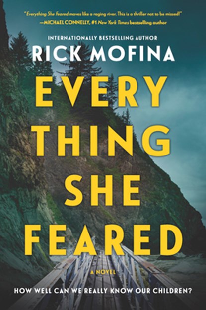 Everything She Feared: A Suspense Novel, Rick Mofina - Paperback - 9780778333401