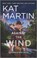 Against the Wind, Kat Martin - Paperback - 9780778333685