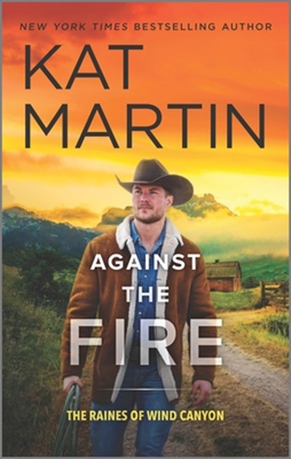 Against the Fire, Kat Martin - Paperback - 9780778333777