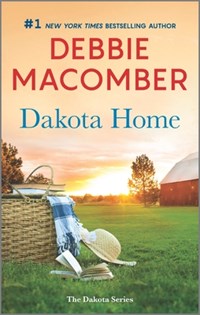 Dakota Home | Debbie Macomber | 