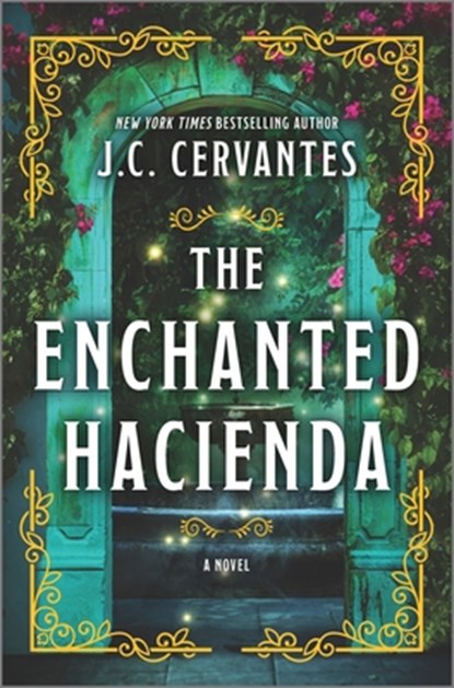 The Enchanted Hacienda, J. C. Cervantes - Gebonden - 9780778334057