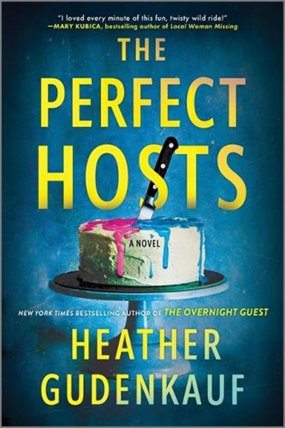 The Perfect Hosts, Heather Gudenkauf - Paperback - 9780778360049