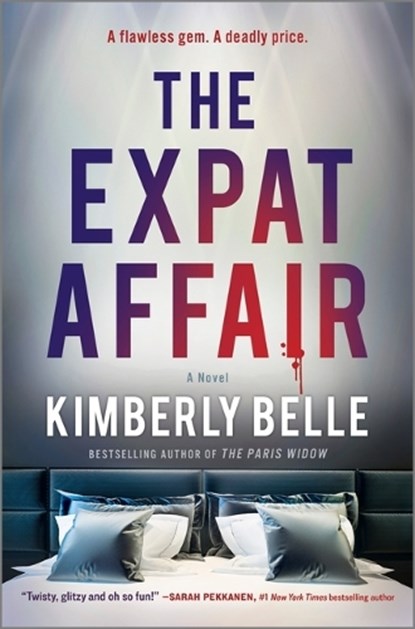 The Expat Affair, Kimberly Belle - Gebonden - 9780778360155