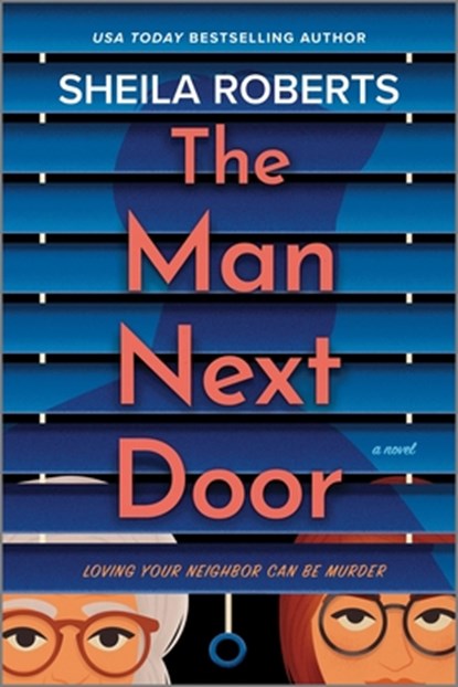 The Man Next Door, Sheila Roberts - Paperback - 9780778360285