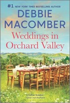 Weddings in Orchard Valley | Debbie Macomber | 