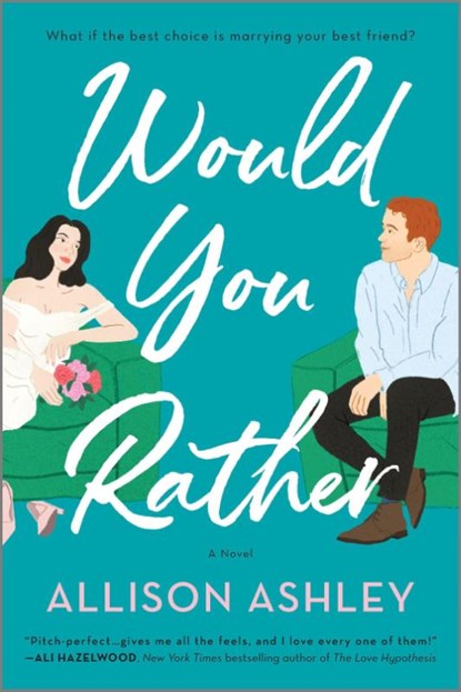 Ashley, A: Would You Rather, Allison Ashley - Paperback - 9780778386490