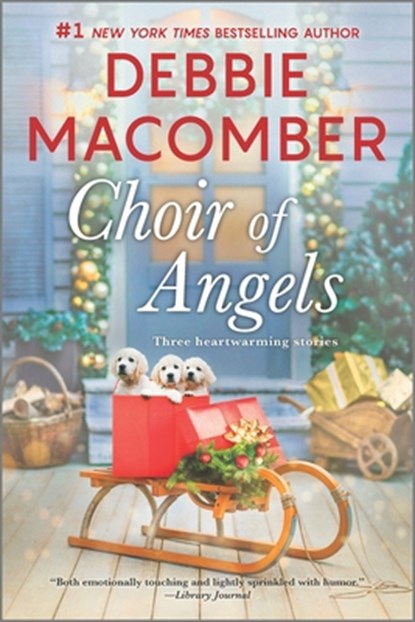 Choir of Angels: A Christmas Romance Collection, Debbie Macomber - Paperback - 9780778386575