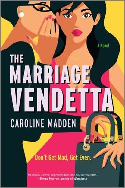 The Marriage Vendetta, Caroline Madden - Paperback - 9780778387565