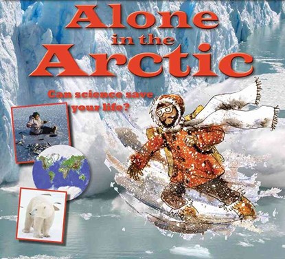 Alone in the Arctic, Gerry Bailey - Paperback - 9780778704348