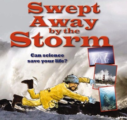 Swept Away by the Storm, Gerry Bailey - Paperback - 9780778704379