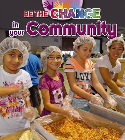 Be The Change For Your Community, Paula Smith - Paperback - 9780778706366