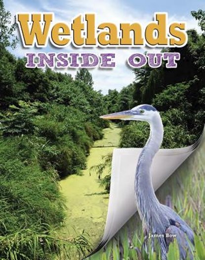 Wetlands, James Bow - Paperback - 9780778707264