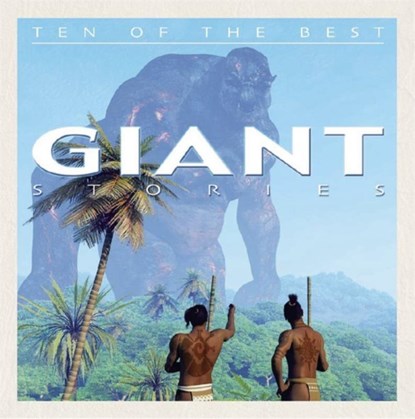 Giant Stories, Professor of Latin David (University of Newcastle Upon Tyne) West - Paperback - 9780778708216