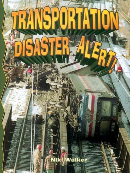 Transportation Disasters, Niki Walker - Paperback - 9780778716167