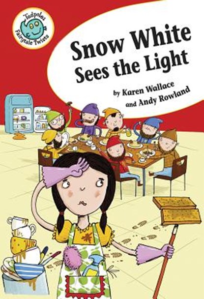 Snow White Sees the Light, Karen Wallace - Paperback - 9780778719571