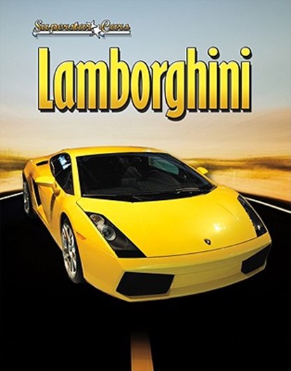 Lamborghini, Bobbie Kalman - Paperback - 9780778721512