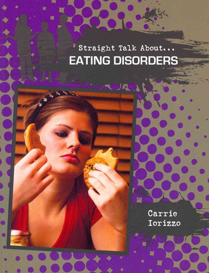 Eating Disorders, Carrie Iorizzo - Paperback - 9780778721901